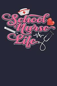 School Nurse Life