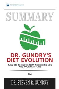 Summary of Dr. Gundry's Diet Evolution