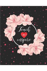 Teach Love Inspire
