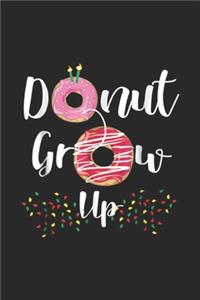 Donut Grow Up