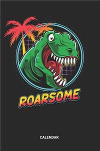 Roarsome Calendar