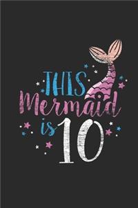 This Mermaid Is 10