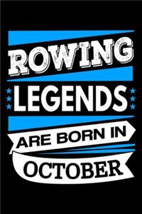 Rowing Legends Are Born In October Journal