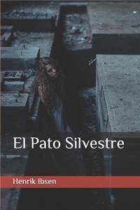 El Pato Silvestre