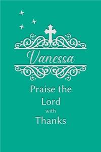 Vanessa Praise the Lord with Thanks