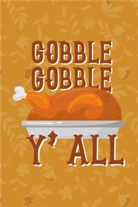 Gobble Gobble Y'all