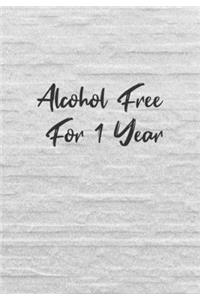 Alcohol Free For 1 Year