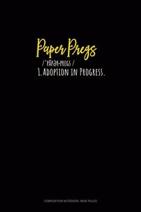 Paper Pregs Pa Per Pregz/ Def