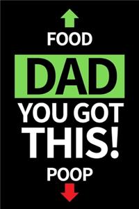 Dad You Got This