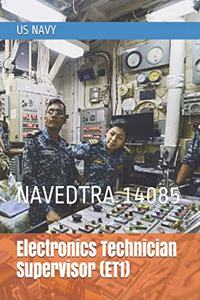 Electronics Technician Supervisor (ET1)