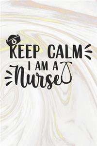 Keep Calm I'm A Nurse