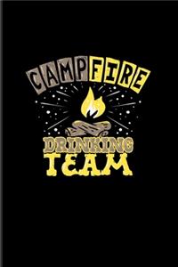 Campfire Drinking Team