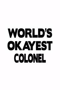 World's Okayest Colonel