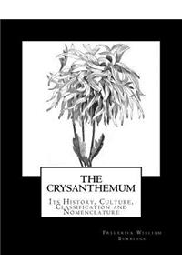 Crysanthemum: Its History, Culture, Classification and Nomenclature