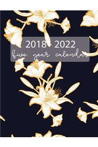 2018 - 2022 Five Year Calendar: Five Year Planner, Monthly Schedule Organizer, Flower and Black, Calendar June 2018 - December 2022, Academic Monthly & Yearly Agenda