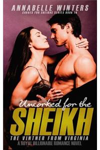 Uncorked for the Sheikh