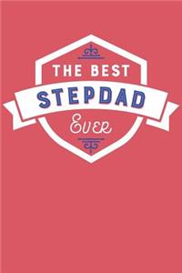 The Best Stepdad Ever: Blank Lined Journal with Red and Cobalt Blue Cover