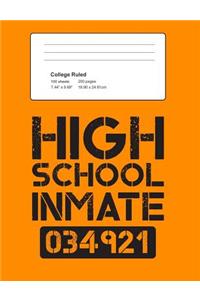 High School Inmate