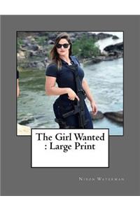 The Girl Wanted