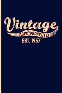Vintage Aged Perfectly Est. 1957