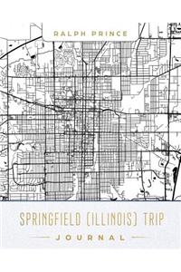 Springfield (Illinois) Trip Journal