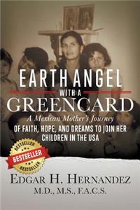 Earth Angel with a Green Card