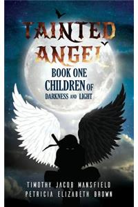 Tainted Angel- Book One