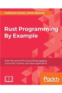 Rust Programming By Example