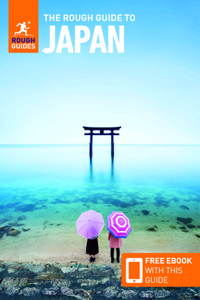 Rough Guide to Japan (Travel Guide with Free Ebook)