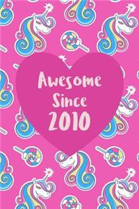 Awesome Since 2010