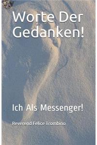 Worte Der Gedanken!