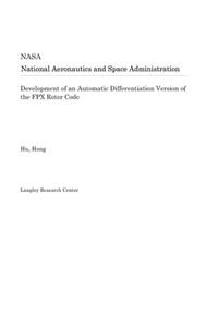 Development of an Automatic Differentiation Version of the Fpx Rotor Code