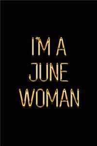 I'm a June Woman