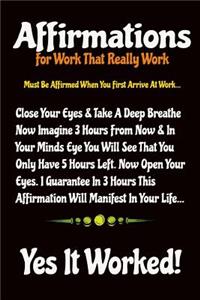 Affirmations for Work That Really Work