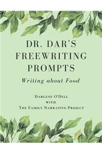 Dr. Dar's Freewriting Prompts