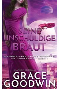Seine unschuldige Braut