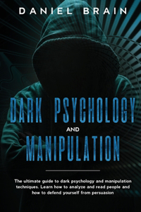 Dark psychology and manipulation