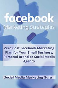 Facebook Marketing Strategies