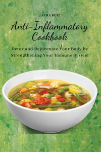 Anti-Inflammatory Cookbook