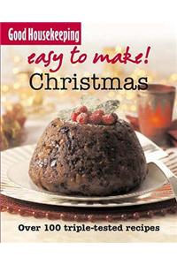 Good Housekeeping Easy to Make! Christmas