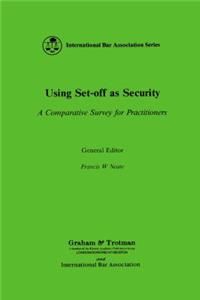 Using Set-Off As Security:A Comparative Survey for Practitioners
