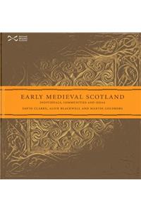 Early Medieval Scotland