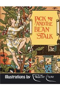 Jack and the Beanstalk (Illustrated)