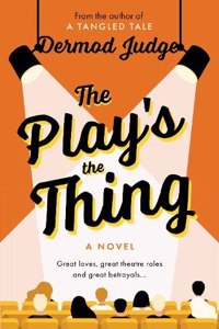 The Play's the Thing