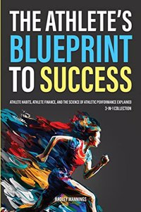 Athlete's Blueprint to Success