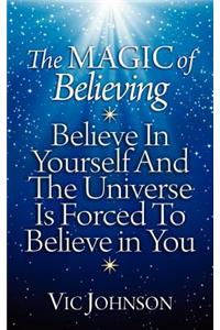 The Magic of Believing