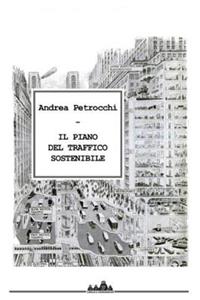Il Piano del Traffico Sostenibile