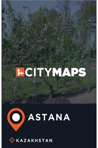 City Maps Astana Kazakhstan