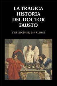 La trágica historia del doctor Fausto