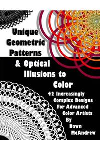 Unique Geometric Patterns and Optical Illusions to Color